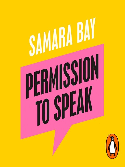 Title details for Permission to Speak by Samara Bay - Wait list